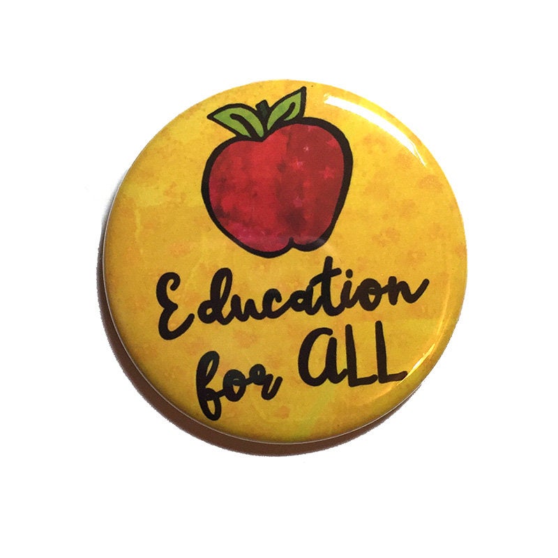 Education for All Pin or Magnet