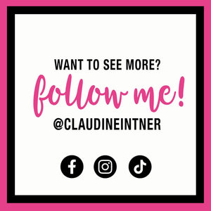 Want to see more? Follow me! @claudineintner on Facebook, Instagram, and Tiktok