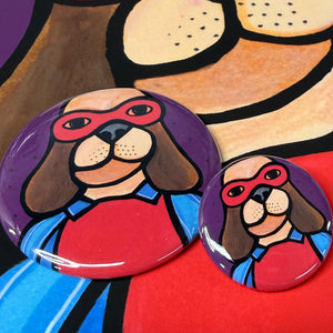 2.25 inch and 1.25 inch buttons with halloween dog in super hero costume - shown on super hero dog print