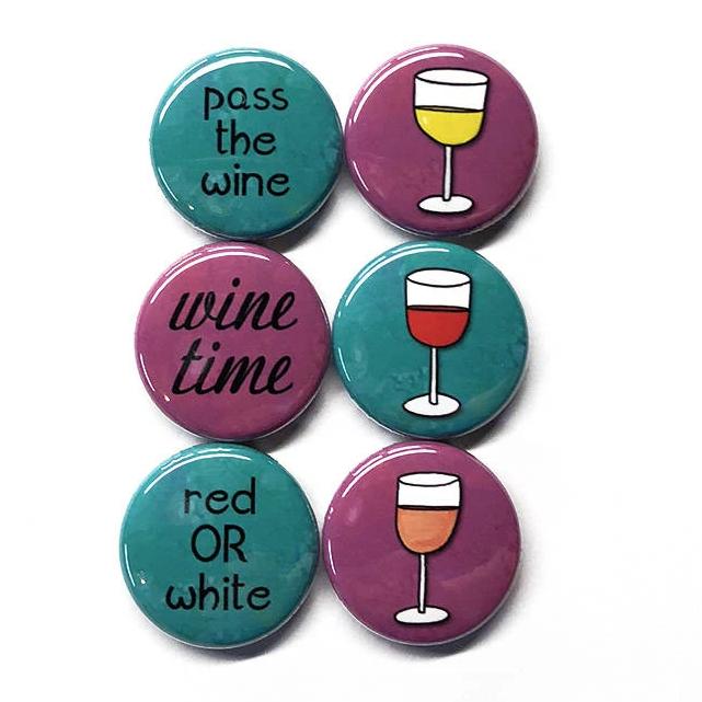 Wine Magnets or Wine Pinback Buttons