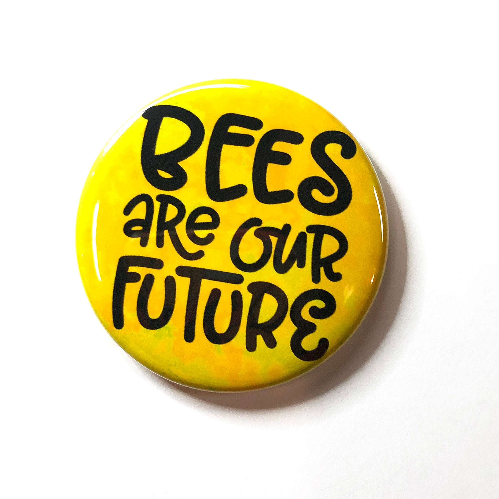 Save the Bees Pin Back Button or Fridge Magnet