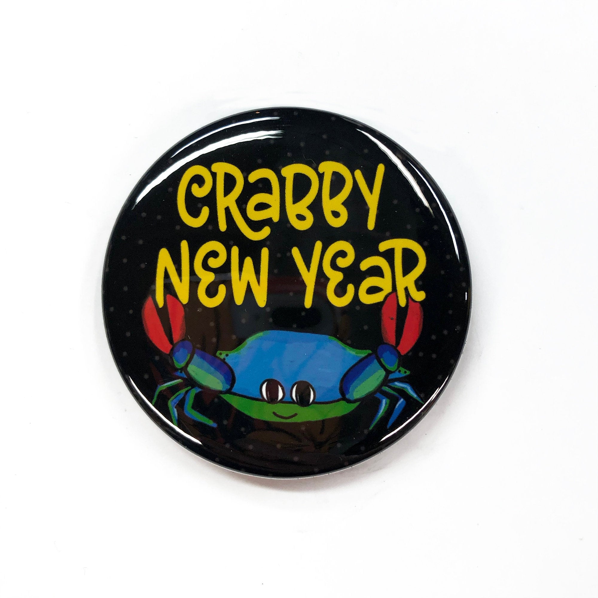 Crabby New Year Pin Back Button, Magnet, or Pocket Mirror