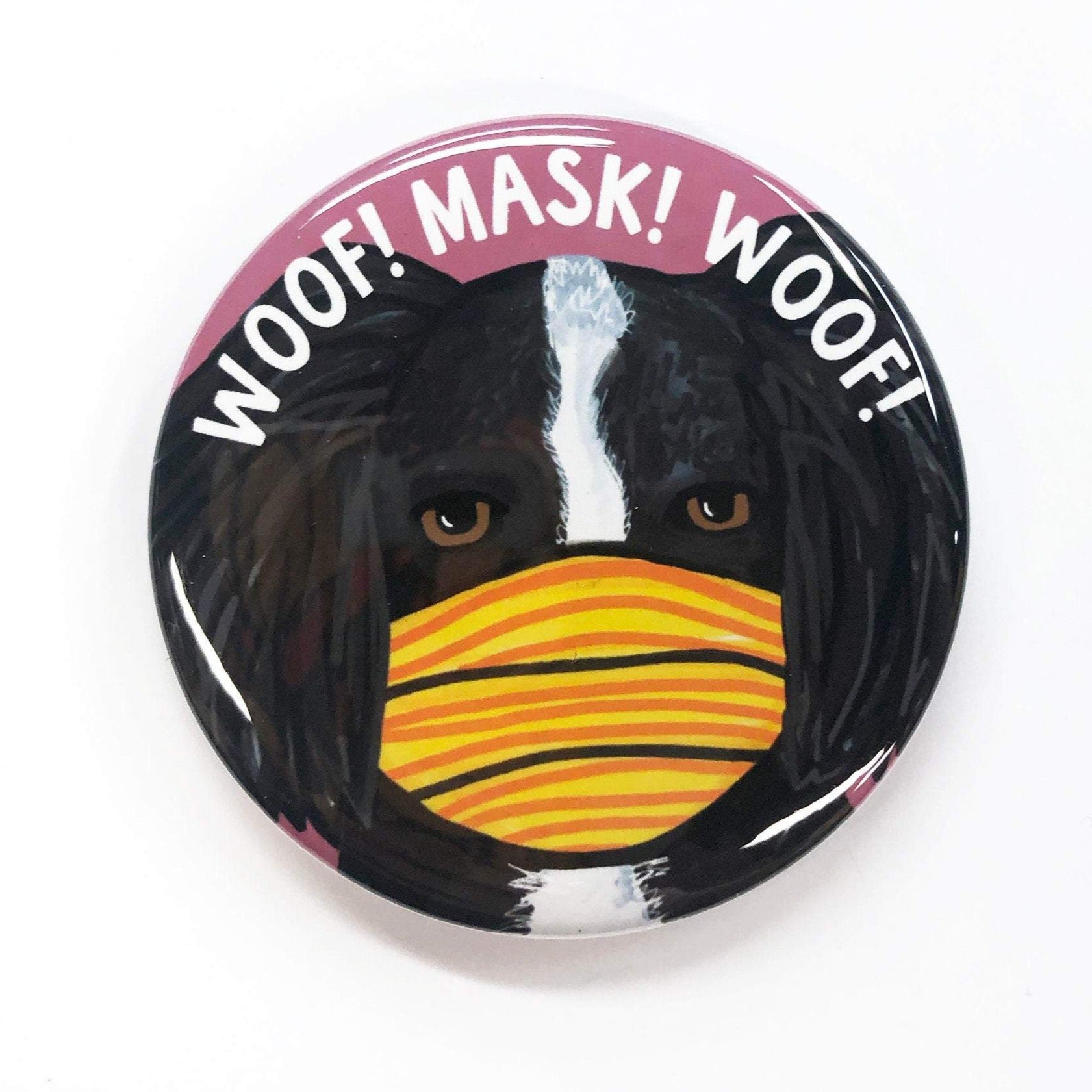 Dog Wearing Mask Pin, Magnet, or Mirror