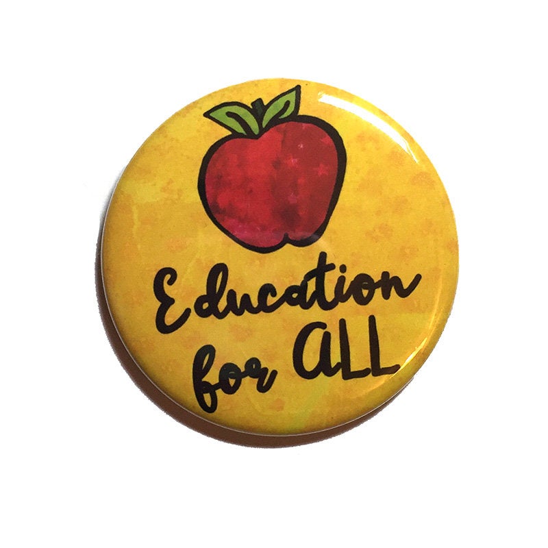 Education for All Pin or Magnet