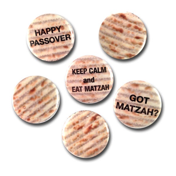 Passover Magnets or Pin Back Buttons - Funny Matzah Sayings